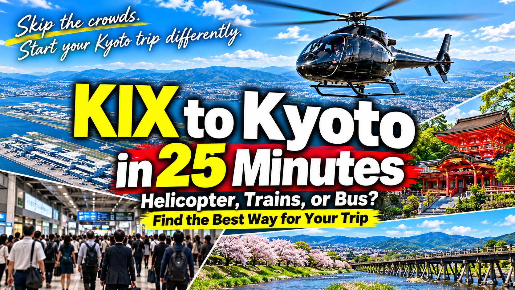 KIX to Kyoto